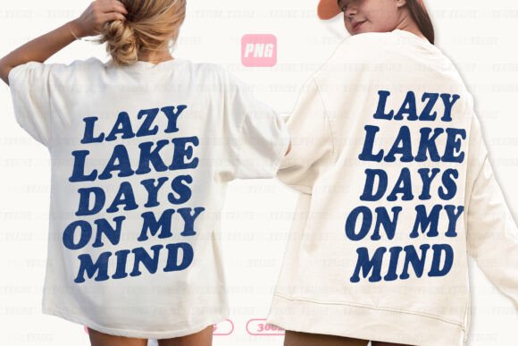 Lazy Lake Days On My Mind: The Ultimate Summer PNG Design