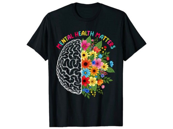 Mental Health Matters Funny T-Shirt: A Design for Smiles