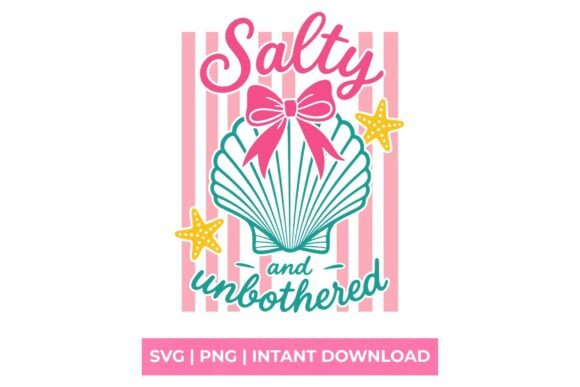 Salty and Unbothered Seashell Bow SVG: A Summer Essential